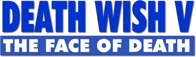 Death Wish V: The Face of Death